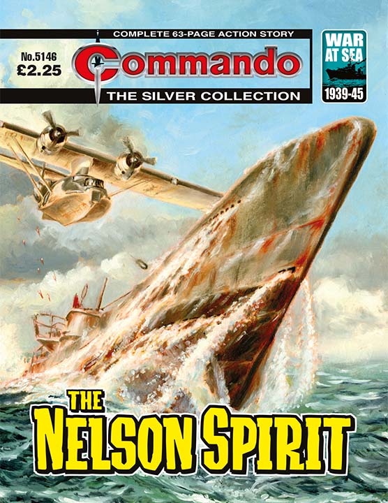 Commando 5146: Silver Collection: The Nelson Spirit