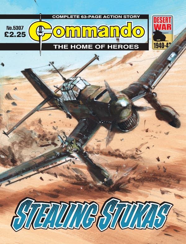 Commando 5307: Home of Heroes: Stealing Stukas
