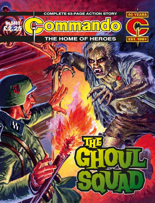Commando 5483: Home of Heroes: The Ghoul Squad