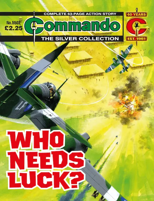Commando 5502: Silver Collection: Who Needs Luck?