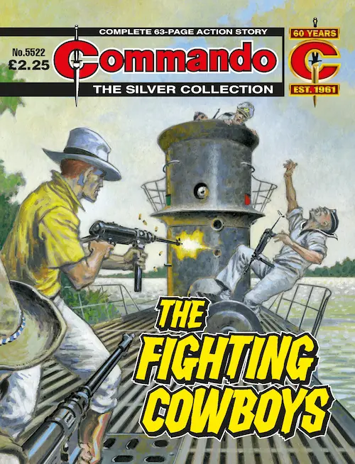 Commando 5522: Silver Collection: The Fighting Cowboys