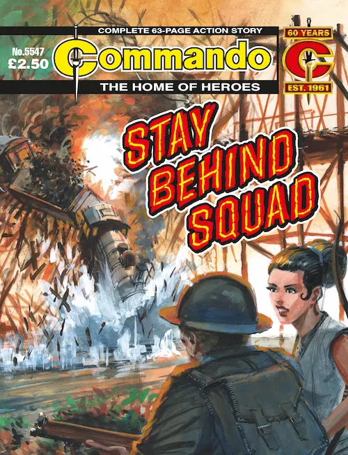 Commando 5547: Home of Heroes: Stay Behind Squad