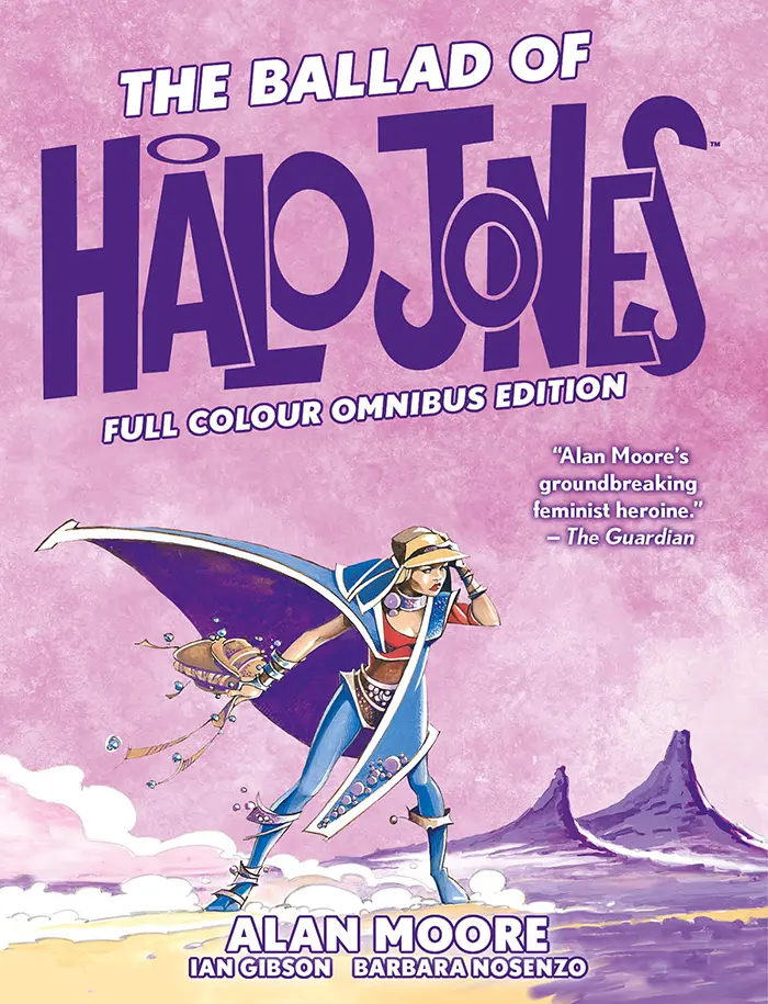 The Ballad of Halo Jones Full Colour Omnibus Edition