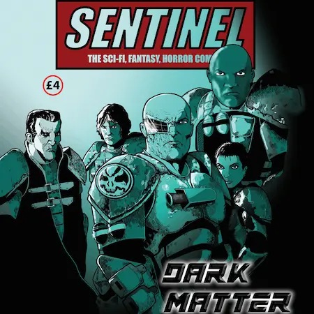 Kickstarter Highlight Sentinel Issue 11 