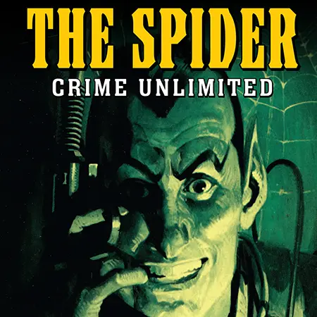 Preview THE SPIDER  CRIME UNLIMITED