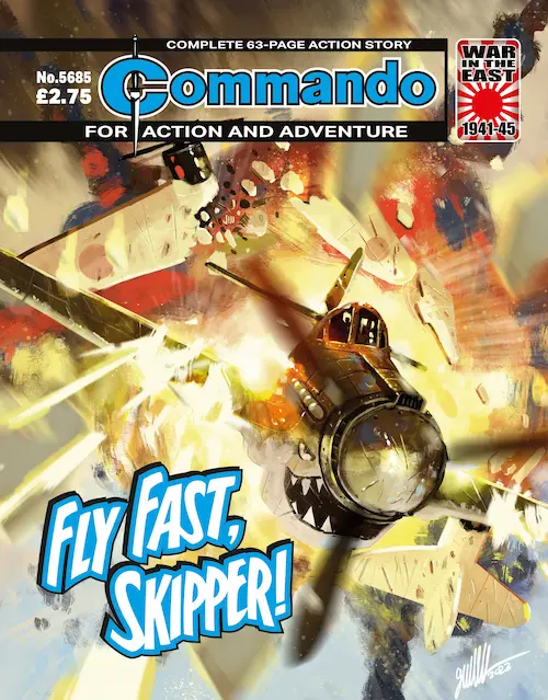 Commando 5685: Action and Adventure: Fly Fast, Skipper!