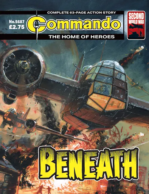 Commando 5687: Home of Heroes: Beneath
