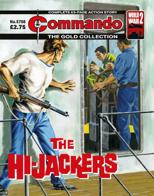 Commando 5708: Gold Collection: The Hi-jackers