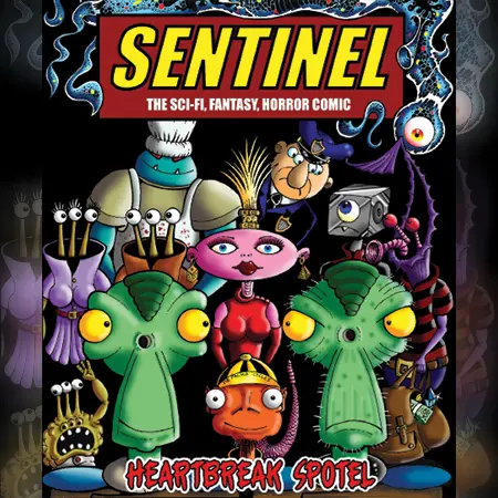 Review: Sentinel #14 Heartbreak Spotel