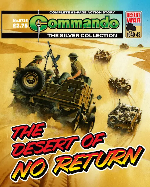 Commando 5726: Silver Collection: Desert of No Return
