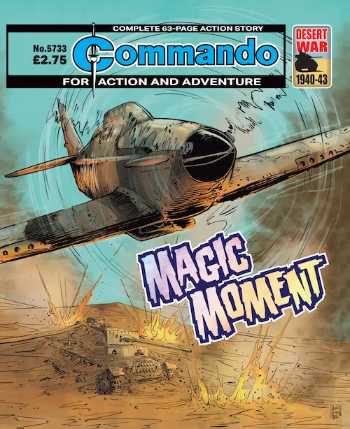 Commando 5733: Action and Adventure: Magic Moment