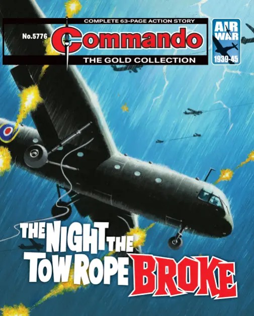 Commando 5776: Gold Collection: The Night the Tow Rope Broke