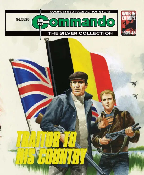 Commando 5826: Traitor to His Country