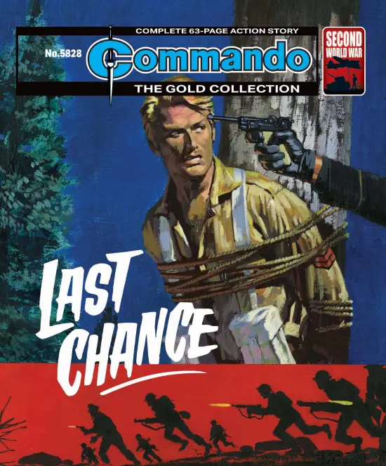Commando 5828: Last Chance