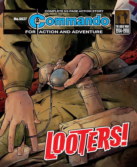 Commando 5837: Looters!