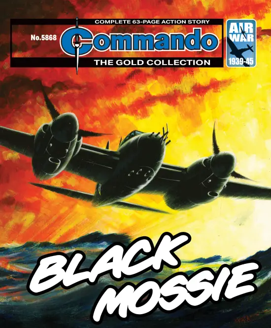 Commando 5868 (Gold): Black Mossie