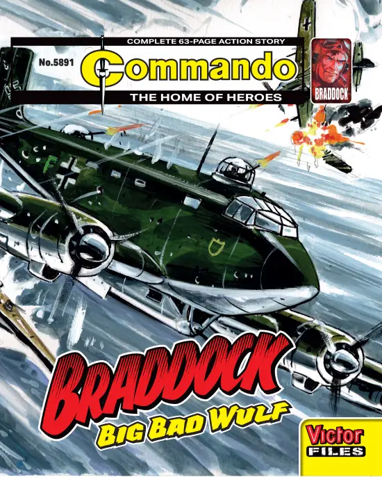 Commando 5891 (Home of Heroes): Braddock: Big Bad Wulfe