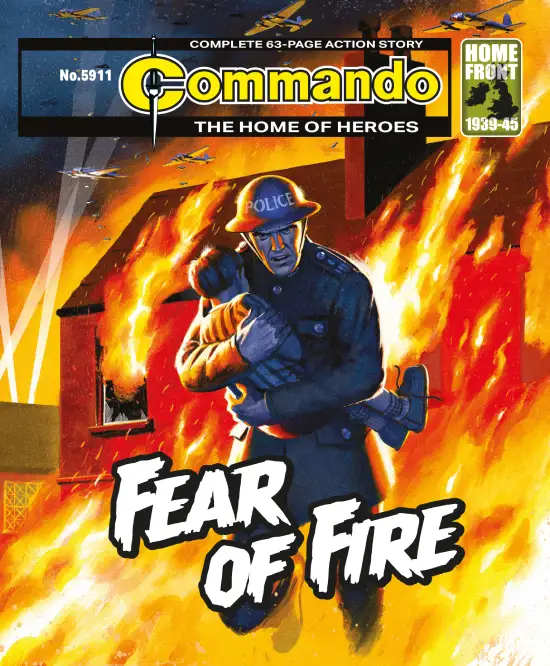 Commando 5911 (Home of Heroes): Fear of Fire