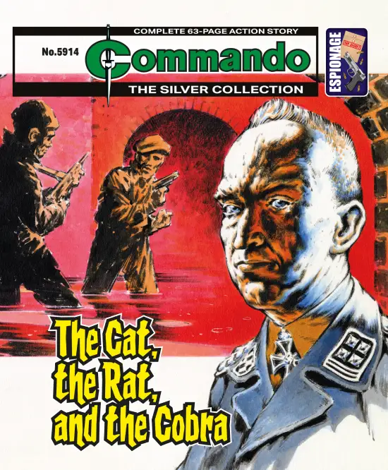 Commando 5914 (Silver): The Cat, The Rat, and The Cobra