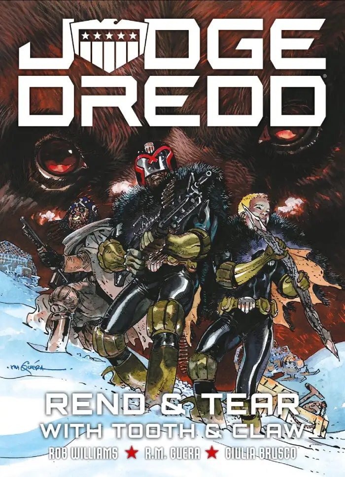 Judge Dredd: Rend & Tear with Tooth & Claw