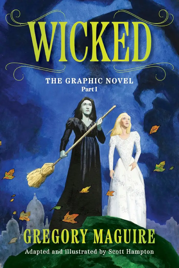 Wicked: The Graphic Novel Part 1 cover