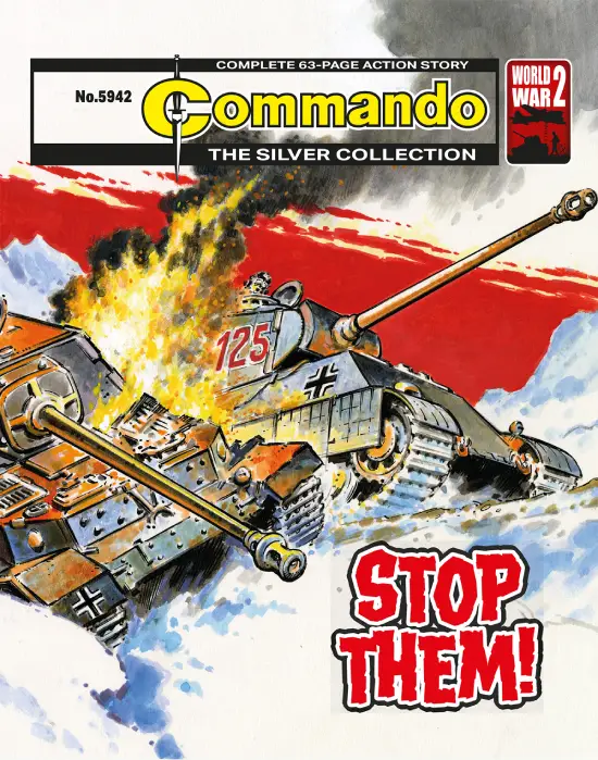 Commando 5942 (Silver): Stop Them!