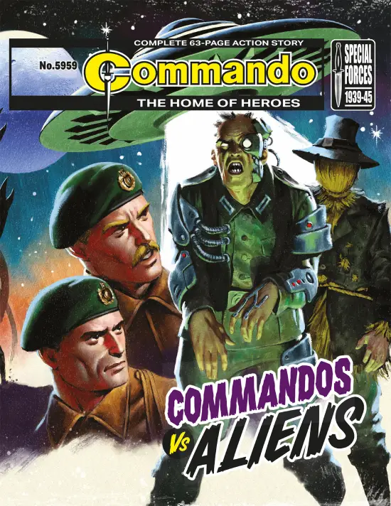 Commando 5959 (Home of Heroes): Commandos Vs Aliens