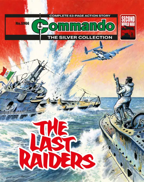 Commando 5966 (Silver): The Last Raiders