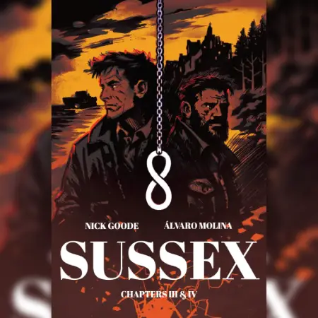Sussex Chapters III & IV Review: Nick Goode's Neon-Noir Thriller Lands its Ending