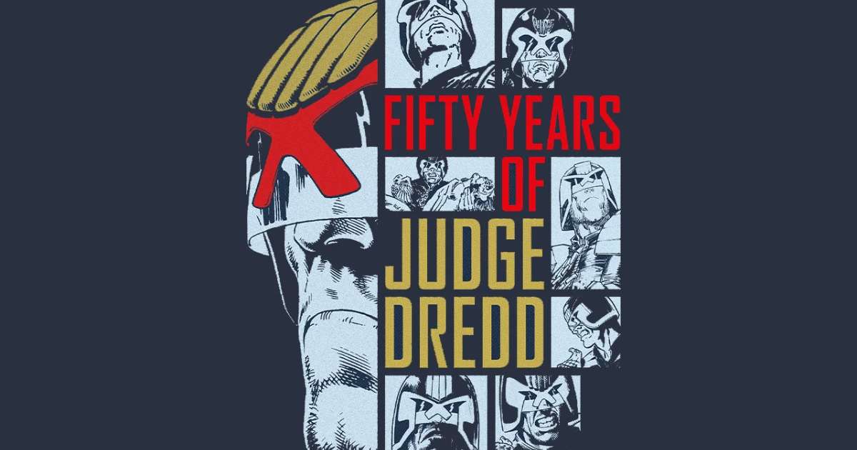 Fifty Years of Judge Dredd: 2000 AD Announces 50th Anniversary Omnibus