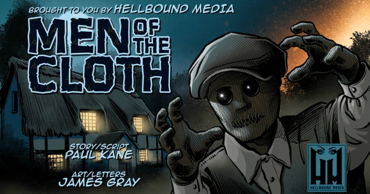 Hellbound Media Unveils "Men of the Cloth" - A Folk Horror Graphic Novel Heading to Kickstarter