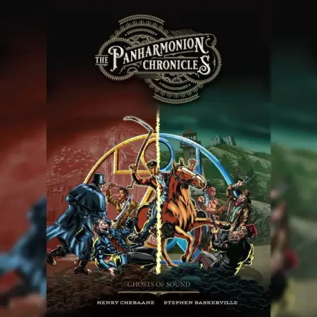 The Panharmonion Chronicles Volume 2 Ghosts Of Sound Review